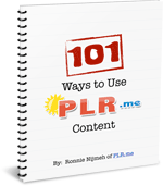 101 ways to use PLR content ebook