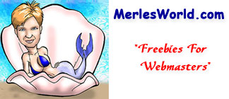 Merle's World - Freebies for Webmasters